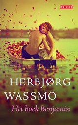 Boek Benjamin - Herbjørg Wassmo - 9789044528947