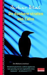 De donkere straten van Cairo - Parker Bilal - 9789044531046