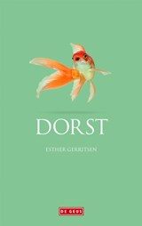 Dorst - Esther Gerritsen - 9789044532531