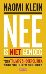 Nee is niet genoeg - Naomi Klein - 9789044539301