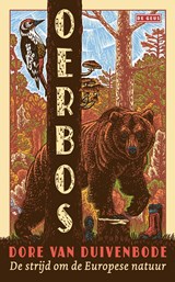 Oerbos - Dore van Duivenbode - 9789044541526