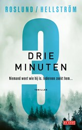 Drie minuten - Anders Roslund ; Börge Hellström - 9789044545623