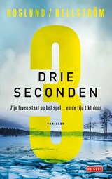 Drie seconden - Anders Roslund ; Börge Hellström - 9789044545722