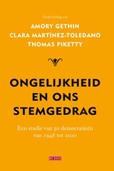 Ongelijkheid en ons stemgedrag - Thomas Piketty ; Clara Martinez-Toledano ; Amory Gethin - 9789044545951
