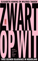 Zwart op wit - Elisabeth Koning ; Wilfred Takken - 9789044546118