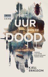 Het uur van de dood - Kjell Eriksson - 9789044547047
