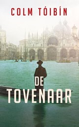 De Tovenaar - Colm Tóibín - 9789044548891