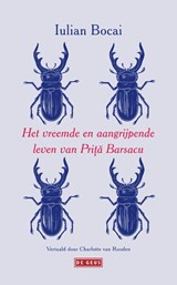 Het vreemde en aangrijpende leven van Prita Barsacu - Iulian Bocai - 9789044549225