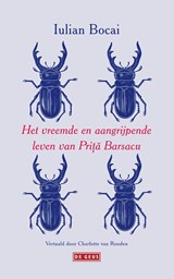 Het vreemde en aangrijpende leven van Prita Barsacu - Iulian Bocai - 9789044549232