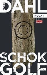 Schokgolf - Arne Dahl - 9789044550368