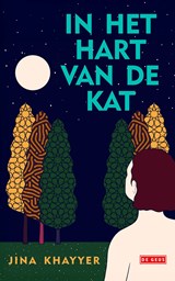 In het hart van de kat - Jina Khayyer - 9789044552270