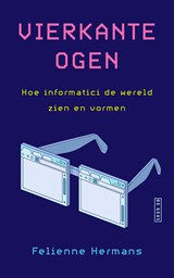 Vierkante ogen - Felienne Hermans - 9789044553260