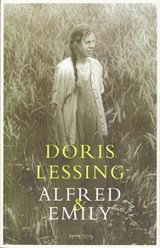 Alfred en Emily - LESSING, Doris - 9789044612189