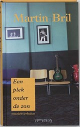 Een plek onder de zon - Martin Bril - 9789044618914