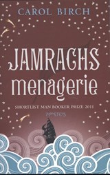 Jamrach's menagerie - Carol Birch - 9789044621075