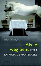 Als je weg bent - Marja Pruis - 9789044623932