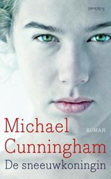 De sneeuwkoningin - Michael Cunningham - 9789044626124