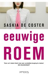Eeuwige roem - Saskia de Coster - 9789044626735