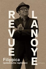 Revue Lanoye - Tom Lanoye - 9789044629095