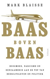 Baas boven baas - Mark Blaisse - 9789044631937