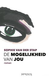 De mogelijkheid van jou - Sophie van der Stap - 9789044632125