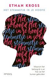 Het stemmetje in je hoofd - Ethan Kross - 9789044637069
