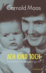Ach kind toch - Cornald Maas - 9789044637182