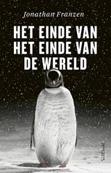 Het einde van het einde van de wereld - Jonathan Franzen - 9789044637342
