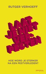 Laat je niet verpesten - Rutger Verhoeff - 9789044638417