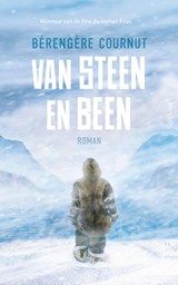 Van steen en been - Bérengère Cournut - 9789044644968