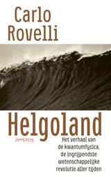 Helgoland - Carlo Rovelli - 9789044645057