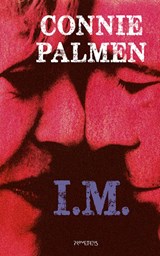 I.M. - Connie Palmen - 9789044645668