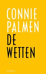 De wetten - Connie Palmen - 9789044645774