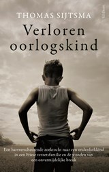 Verloren oorlogskind - Thomas Sijtsma - 9789044646740