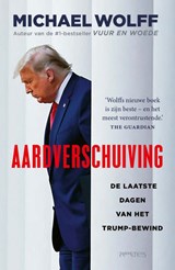 Aardverschuiving - Michael Wolff - 9789044649208