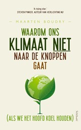 Waarom ons klimaat niet naar de knoppen gaat - Maarten Boudry - 9789044649888