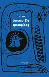 De spronglaag - Esther Jansma - 9789044650211