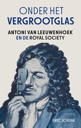 Onder het vergrootglas - Eric Jorink - 9789044653175