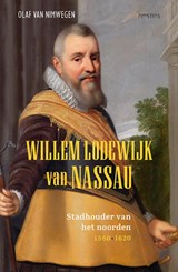 Willem Lodewijk van Nassau - Olaf van Nimwegen - 9789044656466