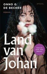 Land van Johan - Onno G. de Becker - 9789044656589