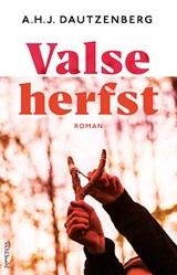 Valse herfst - A.H.J. Dautzenberg - 9789044657982
