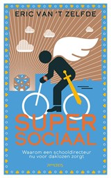 Supersociaal - Eric van 't Zelfde - 9789044658934