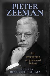 Pieter Zeeman - Anne J. Kox ; Henriëtte F. Schatz - 9789044660647