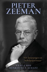 Pieter Zeeman - Anne J. Kox ; Henriëtte F. Schatz - 9789044660654