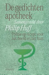 De gedichtenapotheek - Philip Huff - 9789044661156