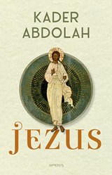 Jezus - Kader Abdolah - 9789044661729