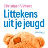 Littekens uit je jeugd - Christiaan Vinkers - 9789044662795