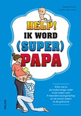 Help! Ik word (super) papa - Benjamin Perrier - 9789044746013
