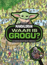 Waar is Grogu? - Daniel Wallace - 9789044766578