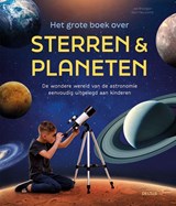 Het grote boek over sterren & planeten - Joe Rhatigan - 9789044769876